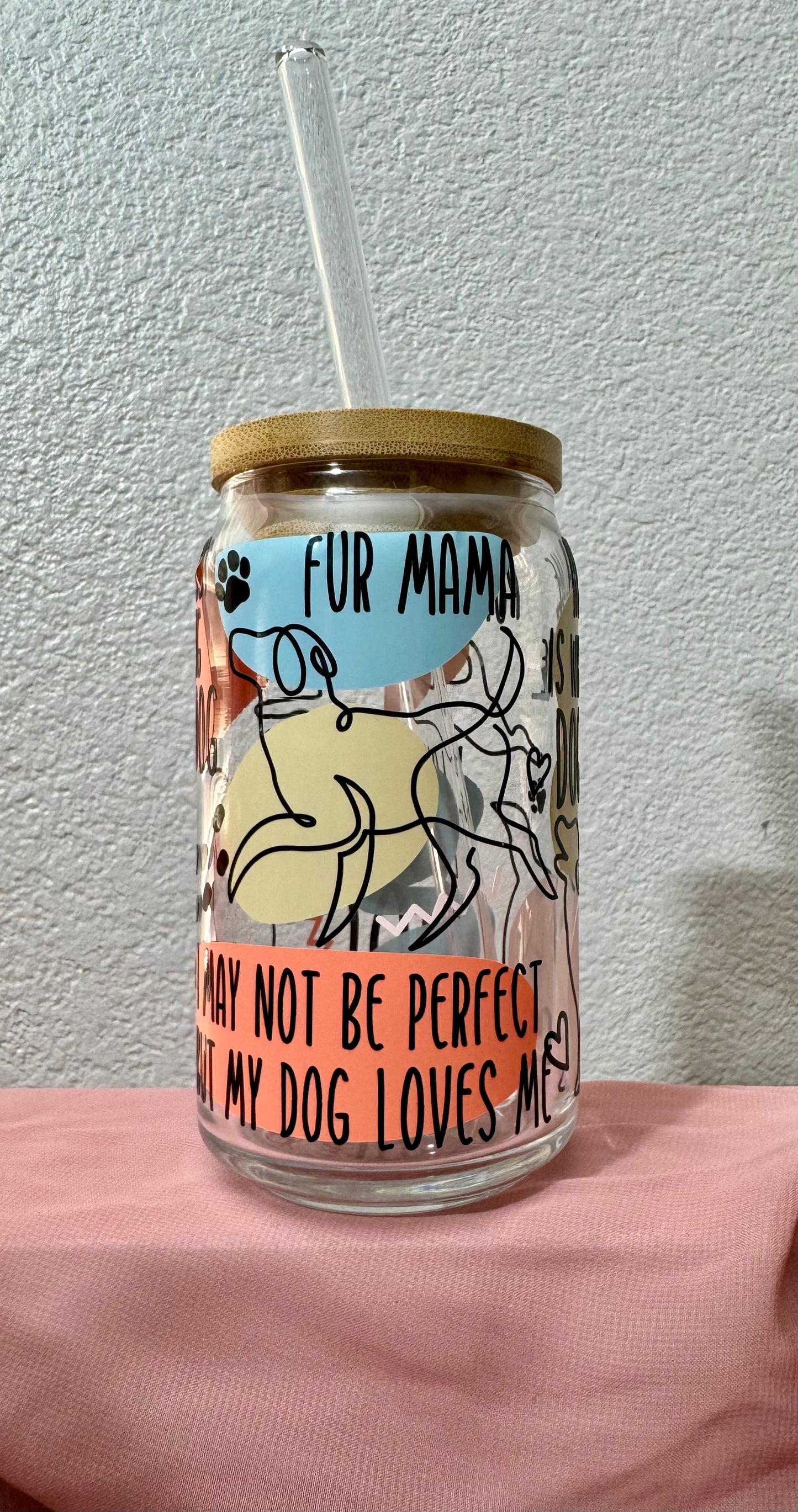 Fur mama glass